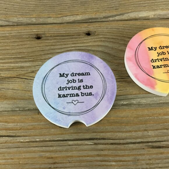 My Dream Job is Driving the Karma Bus Car Coasters Set of 2 - Picture 2 of 6